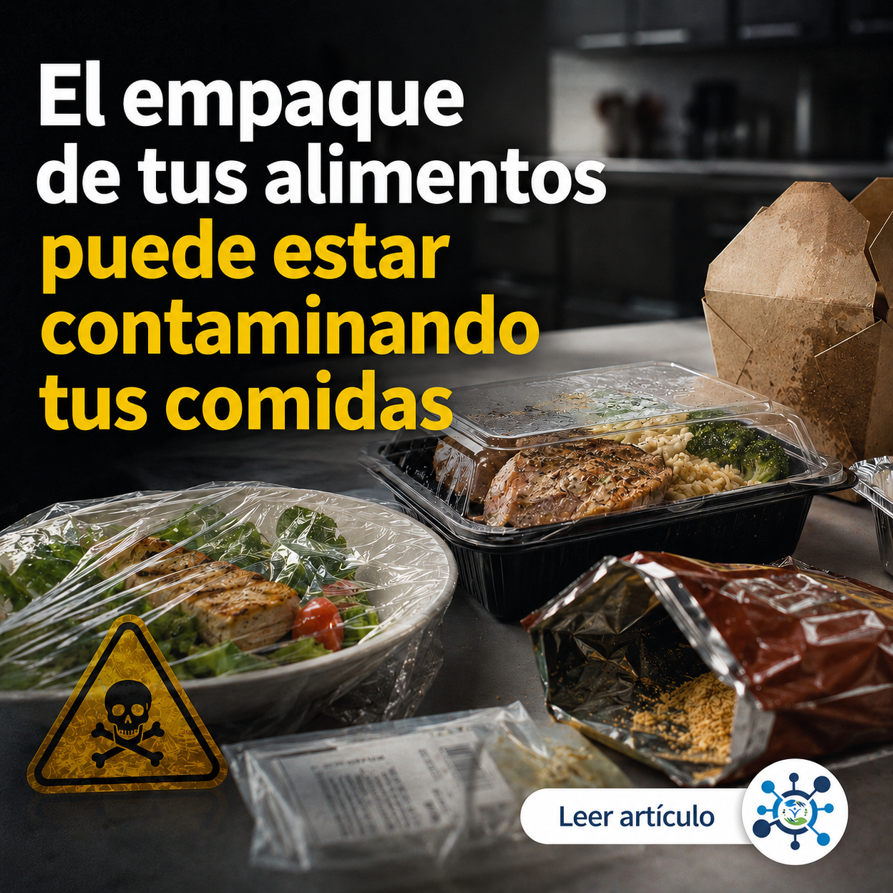El Empaque De Tu Comida Puede Estar Contaminando Tus Alimentos